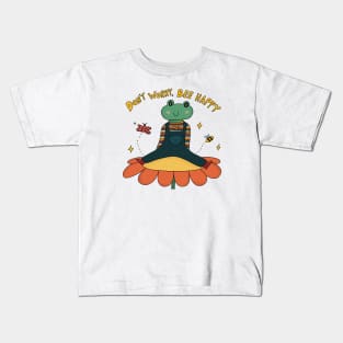 Don't worry, Bee Happy Kids T-Shirt